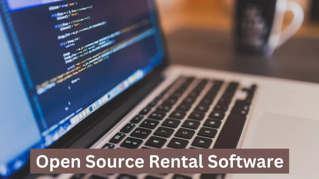 Featuring Why Your Business Needs an Open Source Rental Software