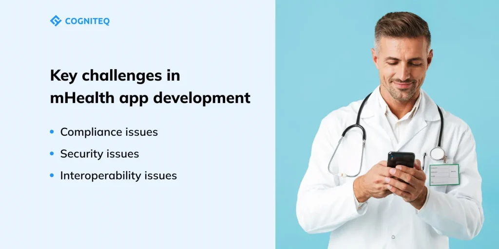 Challenges in mhealth app development 