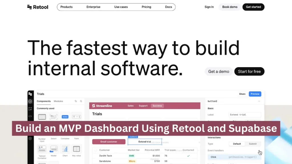 How to Build an MVP Dashboard in a Day Using Retool and Supabase?