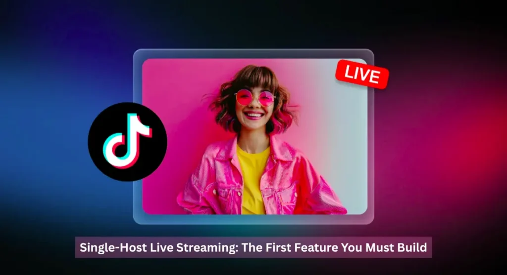 Single-Host Streaming The First Feature You Must Build