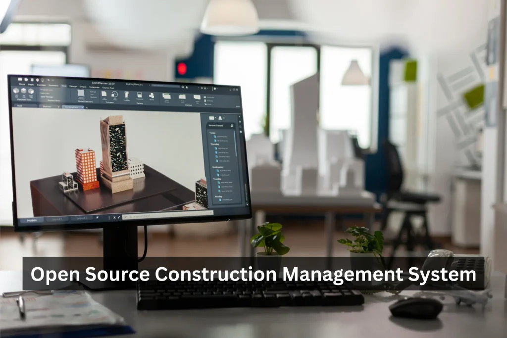 Open Source Construction Management System